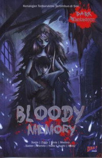 Image of BLOODY MEMORY Kenangan Terburukmu Tertimbun di Sini