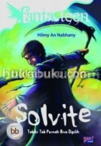 Image of Solvite Takdir Tak Pernah Bisa Dipilih