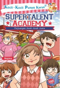 Image of SUPERTALENT ACADEMY Perjuangan Anak Anak Juara