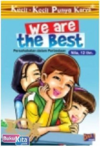 Image of we are the BEST Persahabatan dalam Perbedaan